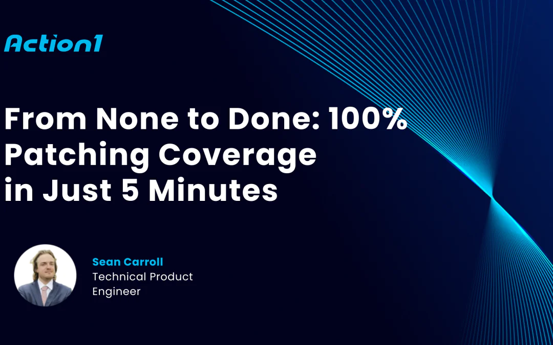 From None to Done: 100% Patching Coverage in Just 5 Minutes Recording