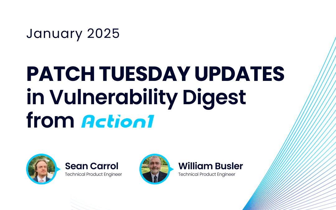 January 2025 Vulnerability Digest Recording