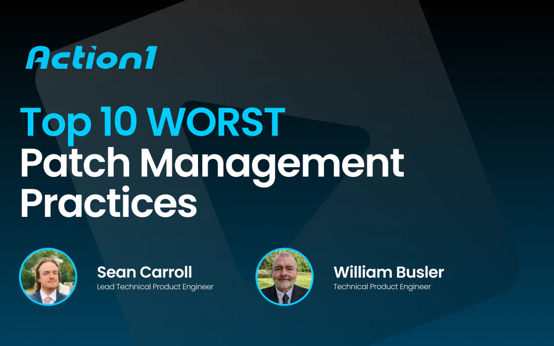 Top 10 Worst Patch Management Practices Recording