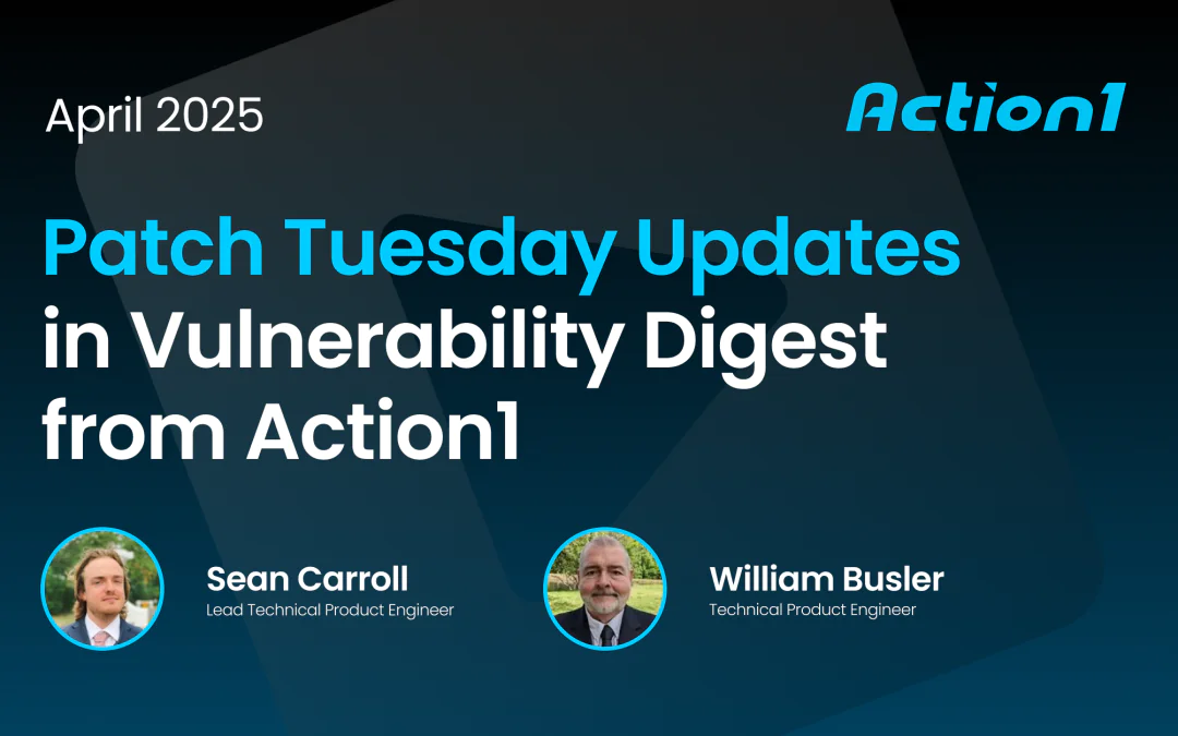 April 2025 Vulnerability Digest Recording